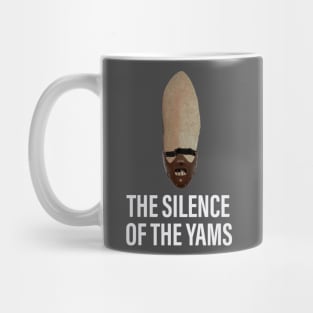 Silence of the Yams Mug